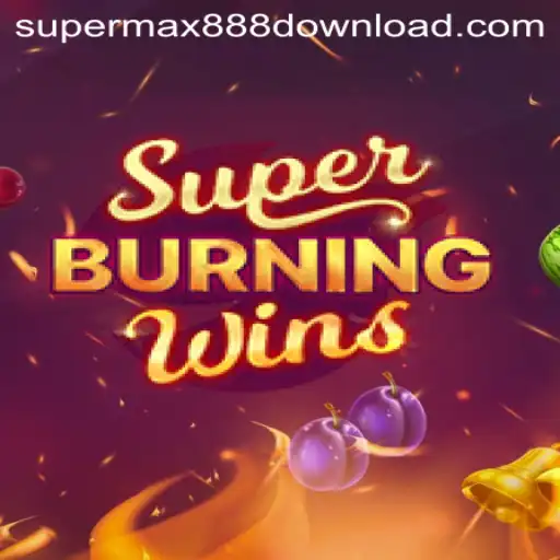 Exploring the Exciting World of SuperBurningWins with SuperMax888